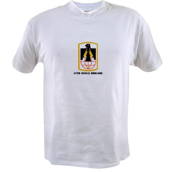 11SB - A01 - 04 - SSI - 11th Signal Brigade with Text - Value T-shirt