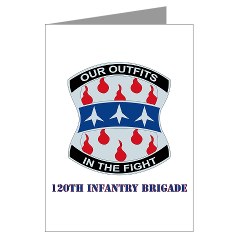 120IB - M01 - 02 - DUI - 120th Infantry Brigade with Text - Greeting Cards (Pk of 10) - Click Image to Close