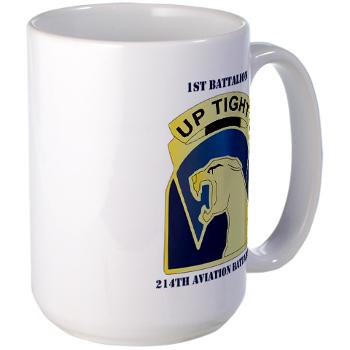 1214AB - M01 - 03 - DUI - 1-214th Aviation Bn with Text Large Mug