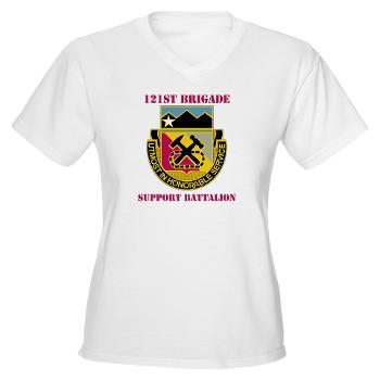 121BSB - A01 - 04 - DUI - 121st Bde - Support Bn with Text - Women's V-Neck T-Shirt