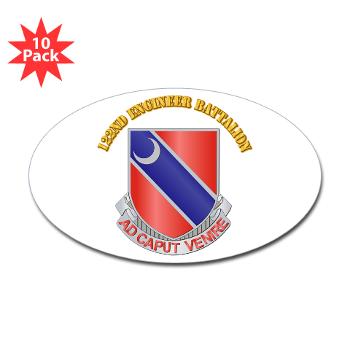 122EB - M01 - 01 - DUI - 122nd Engineer Bn with Text - Sticker (Oval 10 pk)