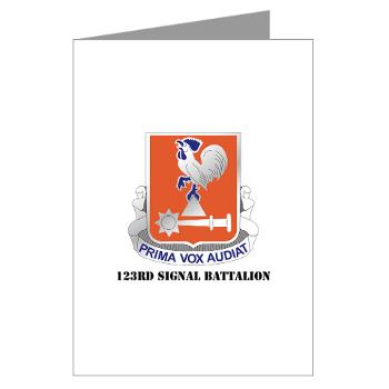 123SB - M01 - 02 - DUI - 123rd Signal Battalion with Text - Greeting Cards (Pk of 10) - Click Image to Close