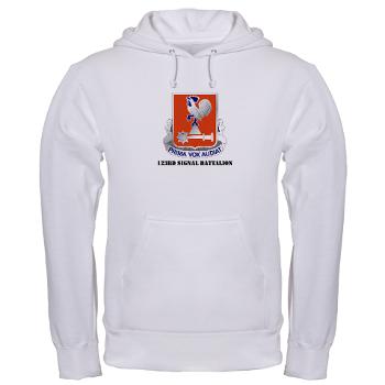 123SB - A01 - 03 - DUI - 123rd Signal Battalion with Text - Hooded Sweatshirt