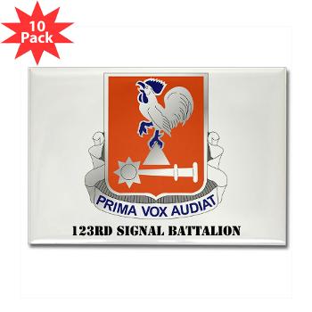 123SB - M01 - 01 - DUI - 123rd Signal Battalion with Text - Rectangle Magnet (10 pack)