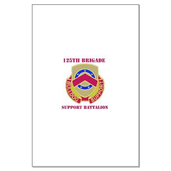 125BSB - M01 - 02 - DUI - 125th Bde - Support Bn with Text - Large Poster