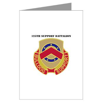 125SB - M01 - 02 - DUI - 125th Support Battalion with Text - Greeting Cards (Pk of 10) - Click Image to Close