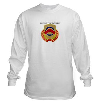 125SB - A01 - 03 - DUI - 125th Support Battalion with Text - Long Sleeve T-Shirt