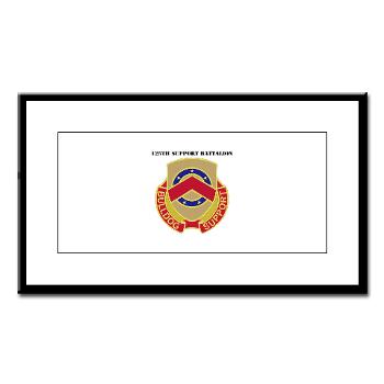 125SB - M01 - 02 - DUI - 125th Support Battalion with Text - Small Framed Print