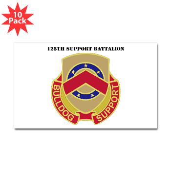 125SB - M01 - 01 - DUI - 125th Support Battalion with Text - Sticker (Rectangle 10 pk) - Click Image to Close