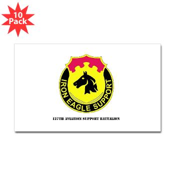 127ASB - M01 - 01 - DUI - 127th Avn Support Bn with Text - Sticker (Rectangle 10 pk)
