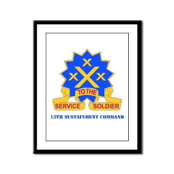 13SC - M01 - 02 - DUI - 13th Sustainment Command with Text - Framed Panel Print