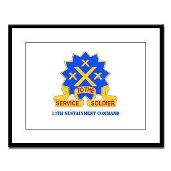 13SC - M01 - 02 - DUI - 13th Sustainment Command with Text - Large Framed Print