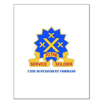 13SC - M01 - 02 - DUI - 13th Sustainment Command with Text - Small Poster