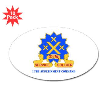 13SC - M01 - 01 - DUI - 13th Sustainment Command with Text - Sticker (Oval 10 pk)