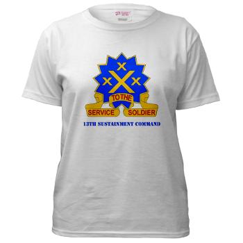 13SC - A01 - 04 - DUI - 13th Sustainment Command with Text - Women's T-Shirt