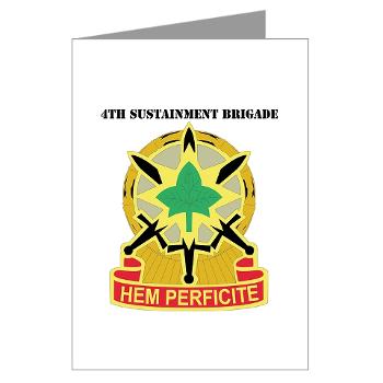 13SC4SB - M01 - 02 - DUI - 4th Sustainment Bde with Text - Greeting Cards (Pk of 10)