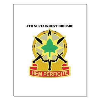 13SC4SB - M01 - 02 - DUI - 4th Sustainment Bde with Text - Small Poster