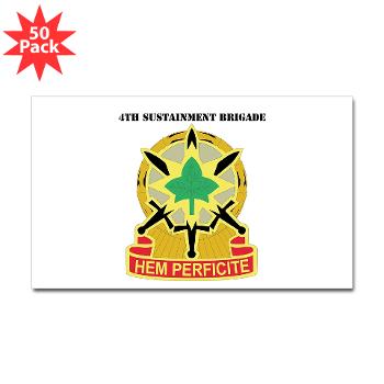 13SC4SB - M01 - 01 - DUI - 4th Sustainment Bde with Text - Sticker (Rectangle 10 pk)