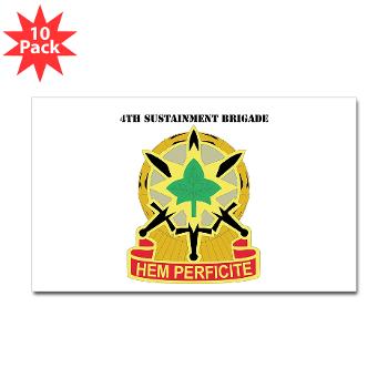 13SC4SB - M01 - 01 - DUI - 4th Sustainment Bde with Text - Sticker (Rectangle 50 pk)