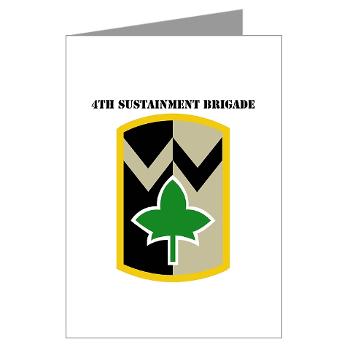 13SC4SB - M01 - 02 - SSI - 4th Sustainment Bde with Text - Greeting Cards (Pk of 10)