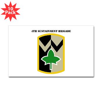 13SC4SB - M01 - 01 - SSI - 4th Sustainment Bde with Text - Sticker (Rectangle 10 pk)