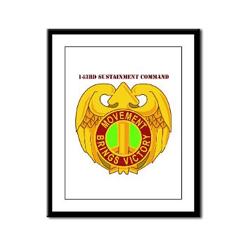 143SC - M01 - 02 - DUI - 143rd Sustainment Command with Text - Framed Panel Print