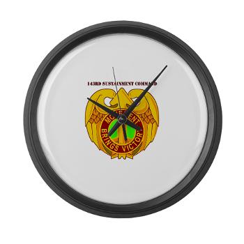 143SC - M01 - 03 - DUI - 143rd Sustainment Command with Text - Large Wall Clock