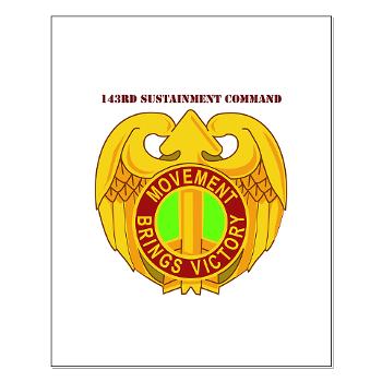 143SC - M01 - 02 - DUI - 143rd Sustainment Command with Text - Small Poster