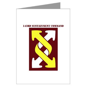 143SC - M01 - 02 - SSI - 143rd Sustainment Command with Text - Greeting Cards (Pk of 20)