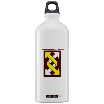 143SC - M01 - 03 - SSI - 143rd Sustainment Command with Text - Sigg Water Bottle 1.0L