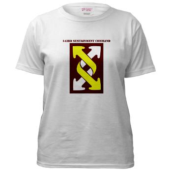 143SC - A01 - 04 - SSI - 143rd Sustainment Command with Text - Women's T-Shirt