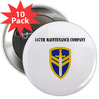 147MC - M01 - 01 - SSI - 147th Maintenance Company with Text - 2.25" Button (10 pack)