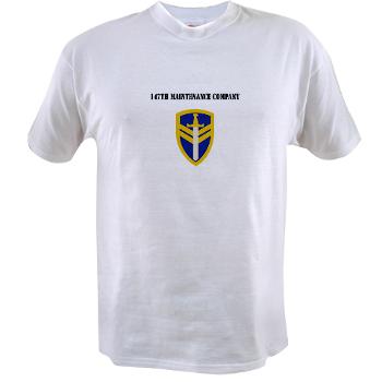 147MC - A01 - 04 - SSI - 147th Maintenance Company with Text - Value T-shirt
