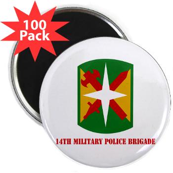 14MPB - M01 - 01 - SSI - 14th Military Police Bde with Text - 2.25" Magnet (100 pack) - Click Image to Close