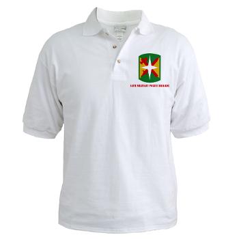 14MPB - A01 - 04 - SSI - 14th Military Police Bde with Text - Golf Shirt