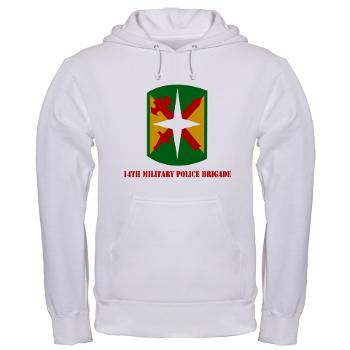 14MPB - A01 - 03 - SSI - 14th Military Police Bde - Hooded Sweatshirt - Click Image to Close