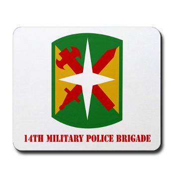 14MPB - M01 - 03 - SSI - 14th Military Police Bde with Text - Mousepad