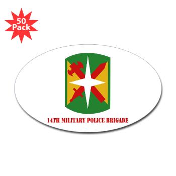 14MPB - M01 - 01 - SSI - 14th Military Police Bde with Text - Sticker (Oval 50 pk) - Click Image to Close