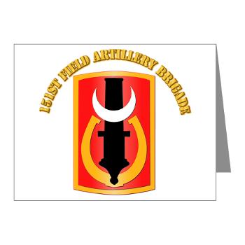 151FAB - M01 - 02 - SSI - 151st Field Artillery Bde with Text - Note Cards (Pk of 20) - Click Image to Close