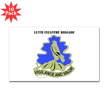 157IB - M01 - 01 - DUI - 157th Infantry Brigade with Text Sticker (Rectangle 10 pk) - Click Image to Close