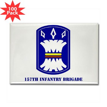 157IB - M01 - 01 - SSI - 157th Infantry Brigade with Text Rectangle Magnet (100 pack)