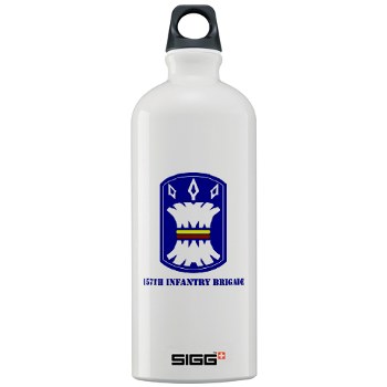 157IB - M01 - 03 - SSI - 157th Infantry Brigade with Text Sigg Water Bottle 1.0L
