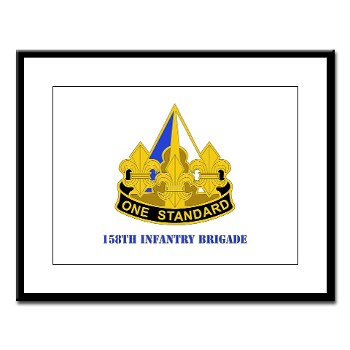 158IB - M01 - 02 - DUI - 158th Infantry Brigade with Text Large Framed Print