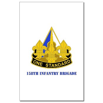 158IB - M01 - 02 - DUI - 158th Infantry Brigade with Text Mini Poster Print