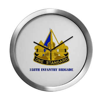 158IB - M01 - 03 - DUI - 158th Infantry Brigade with Text Modern Wall Clock