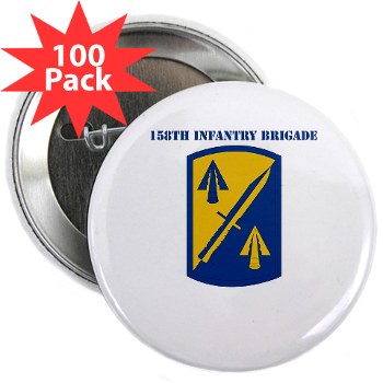 158IB - M01 - 01 - SSI - 158th Infantry Brigade with Text 2.25" Button (100 pack)