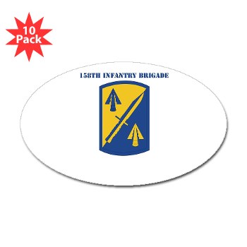 158IB - M01 - 01 - SSI - 158th Infantry Brigade with Text Sticker (Oval 10 pk)