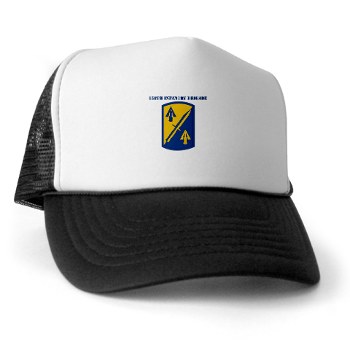 158IB - A01 - 02 - SSI - 158th Infantry Brigade with Text Trucker Hat - Click Image to Close