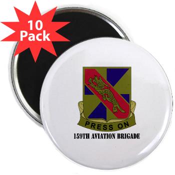 159AV - M01 - 01 - DUI - 159th Aviation Brigade with Text - 2.25" Magnet (10 pack)