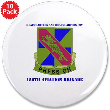 159HHC - M01 - 01 - Headquarter and Headquarters Coy with Text - 3.5" Button (10 pack)